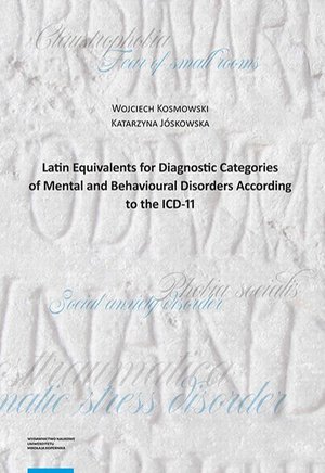 Latin Equivalents for Diagnostic Categories of Mental and Behavioural Disorders According to the ICD-11 – ebook