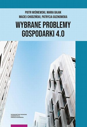 Wybrane problemy Gospodarki 4.0 – ebook