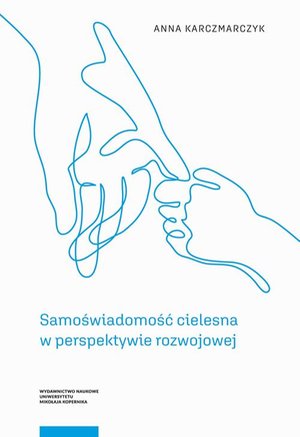 Samoświadomość cielesna w perspektywie rozwojowej – ebook
