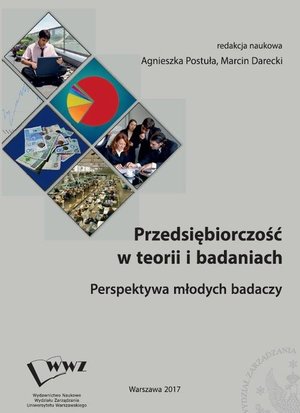 Przedsiębiorczość w teorii i badaniach. Perspektywa młodych badaczy – ebook