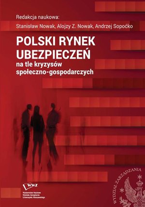 Polski rynek ubezpieczeń na tle kryzysów społeczno-gospodarczych – ebook