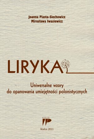 Liryka: Uniwersalne wzory do opanowania umiejętności polonistycznych – ebook