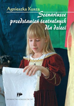 Scenariusze przedstawień teatralnych dla dzieci – ebook