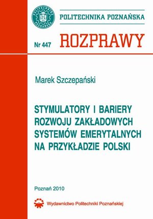 Stymulatory i bariery rozwoju zakładowych systemów emerytalnych na przykładzie Polski – ebook