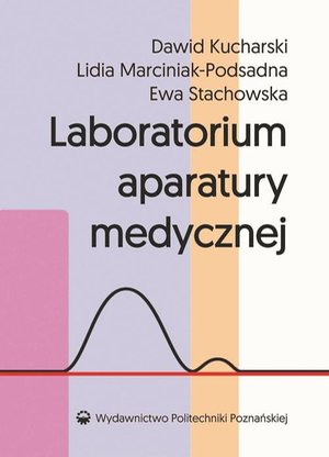 Laboratorium aparatury medycznej – ebook