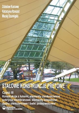 Stalowe konstrukcje prętowe. Część III – ebook
