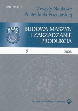 Zeszyt Naukowy Budowa Maszyn i Zarządzanie Produkcją 9/2008 – ebook