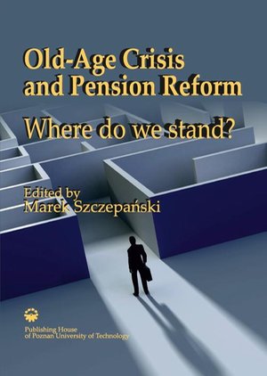Old-Age Crisis and Pension Reform. Where do we stand? – ebook