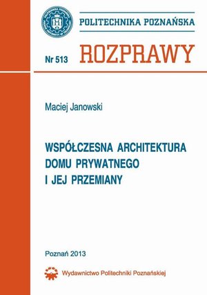 Współczesna architektura domu prywatnego i jej przemiany – ebook