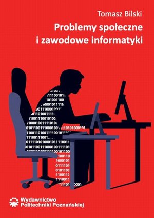 Problemy społeczne i zawodowe informatyki – ebook