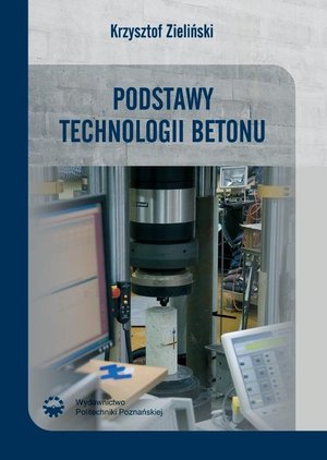 Podstawy technologii betonu – ebook