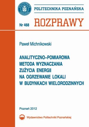 Analityczno-pomiarowa metoda wyznaczania zużycia energii na ogrzewanie lokali w budynkach wielorodzinnych – ebook
