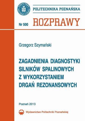 Zagadnienia diagnostyki silników spalinowych z wykorzystaniem drgań rezonansowych – ebook