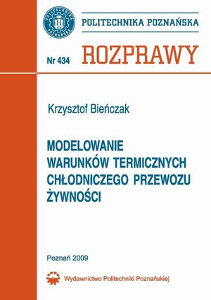 Modelowanie warunków termicznych chłodniczego przewozu żywności – ebook