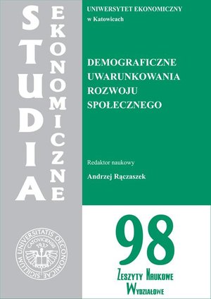 Studia Ekonomiczne. Demograficzne uwarunkowania rozwoju społecznego. SE 98 – ebook
