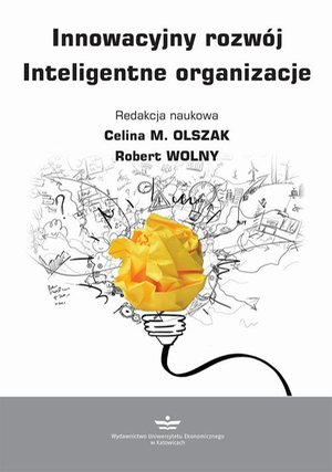 Innowacyjny rozwój. Inteligentne organizacje – ebook