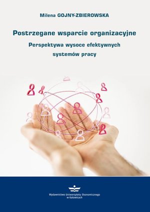 Postrzegane wsparcie organizacyjne: Perspektywa wysoce efektywnych systemów pracy – ebook