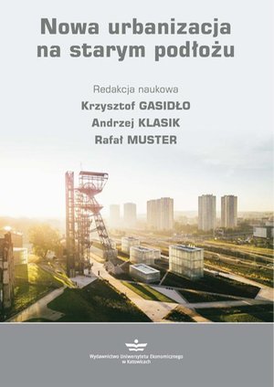 Nowa urbanizacja na starym podłożu – ebook