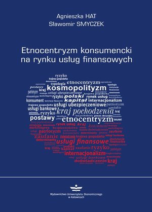 Etnocentryzm konsumencki na rynku usług finansowych – ebook