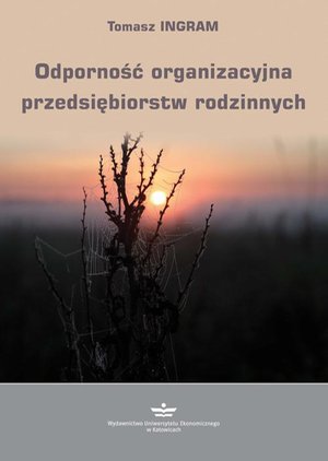 Odporność organizacyjna przedsiębiorstw rodzinnych – ebook