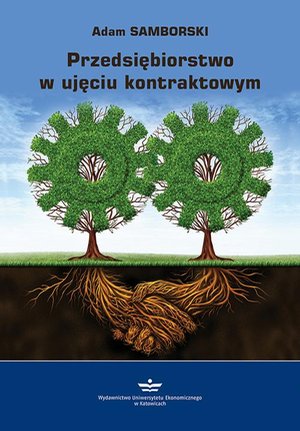 Przedsiębiorstwo w ujęciu kontraktowym – ebook
