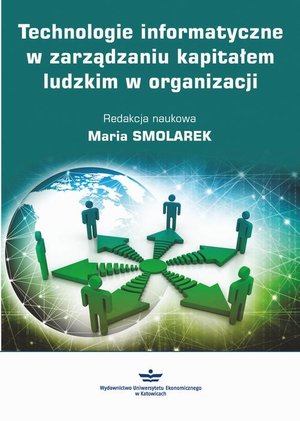 Technologie informatyczne w zarządzaniu kapitałem ludzkim w organizacji – ebook