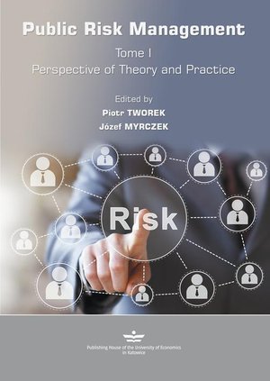 Public Risk Management: Tome 1. Perspective of Theory and Practice – ebook