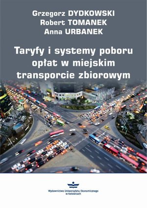 Taryfy i systemy poboru opłat w miejskim transporcie zbiorowym – ebook