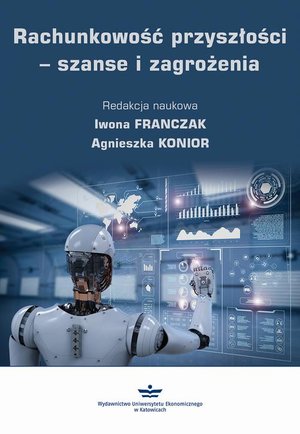 Rachunkowość przyszłości - szanse i zagrożenia – ebook