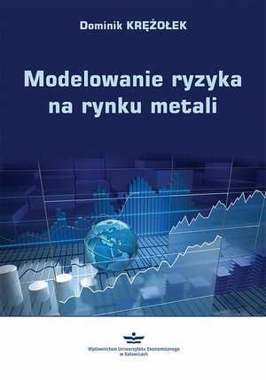 Modelowanie ryzyka na rynku metali – ebook