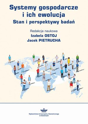 Systemy gospodarcze i ich ewolucja. Stan i perspektywy badań – ebook