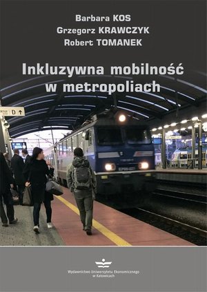 Inkluzywna mobilność w metropoliach – ebook