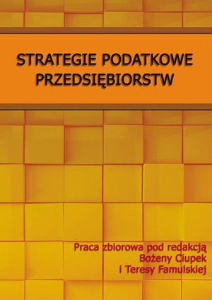 Strategie podatkowe przedsiębiorstw – ebook