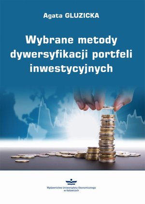 Wybrane metody dywersyfikacji portfeli inwestycyjnych – ebook