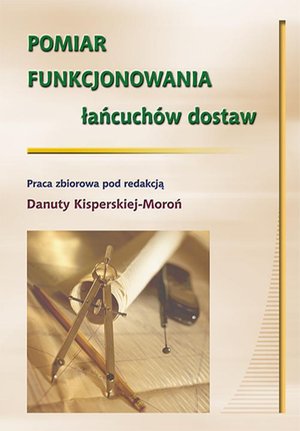 Pomiar funkcjonowania łańcuchów dostaw – ebook