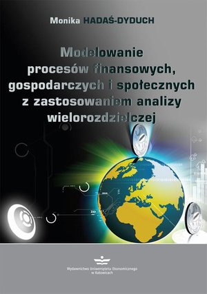 Modelowanie procesów finansowych, gospodarczych i społecznych z zastosowaniem analizy wielorozdzielczej – ebook