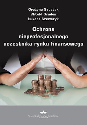 Ochrona nieprofesjonalnego uczestnika rynku finansowego – ebook