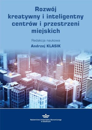 Rozwój kreatywny i inteligentny centrów i przestrzeni miejskich – ebook