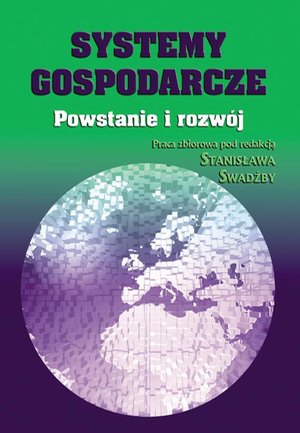 Systemy gospodarcze: Powstanie i rozwój – ebook