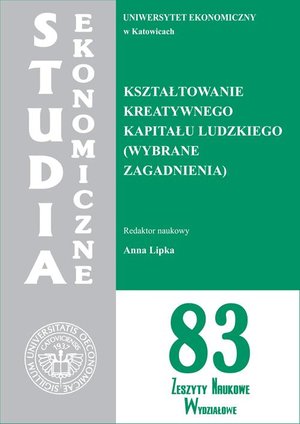 Studia Ekonomiczne. Kształtowanie kreatywnego kapitału ludzkiego (wybrane zagadnienia). SE 83 – ebook