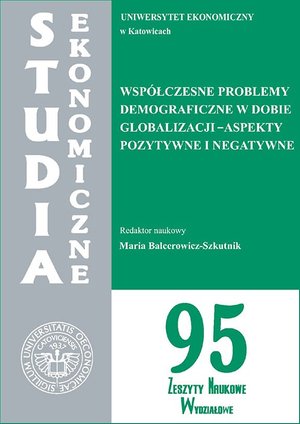 Współczesne problemy demograficzne w dobie globalizacji - aspekty pozytywne i negatywne. SE 95 – ebook