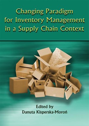 Changing Paradigm for Inventory Management in a Supply Chain Context – ebook