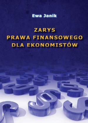 Zarys prawa finansowego dla ekonomistów – ebook