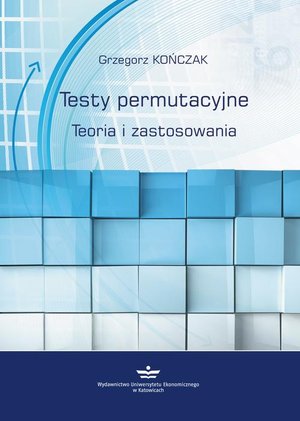 Testy permutacyjne. Teoria i zastosowania – ebook