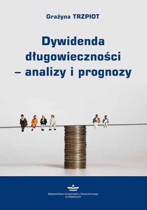 Dywidenda długowieczności - analizy i prognozy – ebook