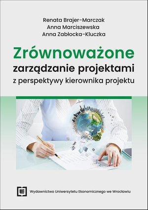 Zrównoważone zarządzanie projektami z perspektywy kierownika projektu – ebook