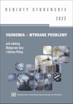 Ekonomia - Wybrane problemy 2022 – ebook