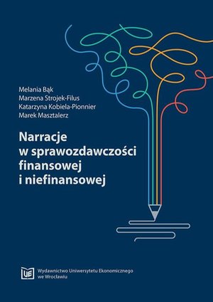 Narracje w sprawozdawczości finansowej i niefinansowej – ebook