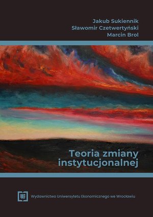Teoria zmiany instytucjonalnej – ebook