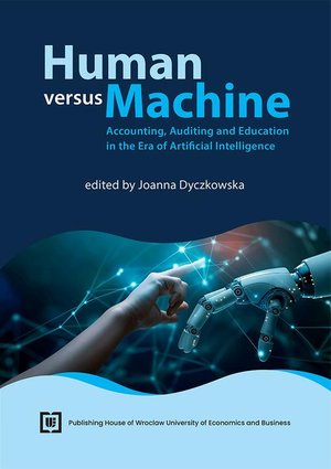 Human versus Machine: Accounting, Auditing and Education in the Era of Artificial Intelligence – ebook